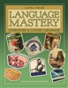 Language Mastery: Literature and Classic Grammar Level 4 Student Handbook