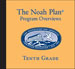 The Noah Plan Program Overviews: Tenth Grade (on CD)