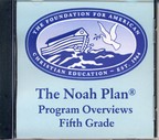 The Noah Plan Program Overviews: Fifth Grade (on CD)