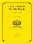 Little House in the Big Woods Teacher Guide (Scratch & Dent)