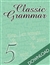 Classic Grammar: Grade Five (Download)