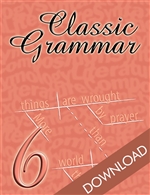 Classic Grammar: Grade Six (Download)