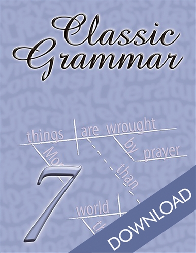Classic Grammar: Grade Seven (Download)