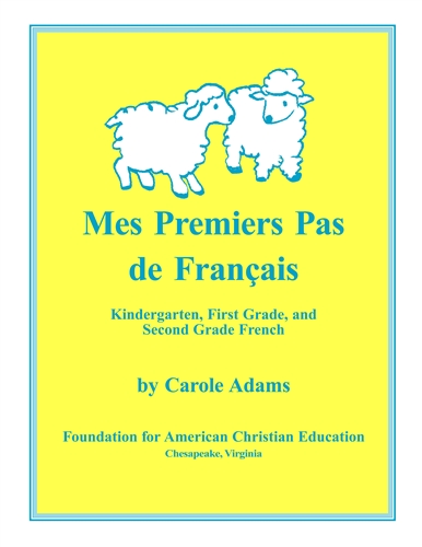 Mes Premiers Pas de Français - French Primer