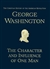 George Washington: The Character and Influence of One Man (Scratch & Dent)