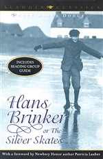 Hans Brinker, or the Silver Skates
