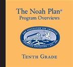The Noah Plan Program Overviews: Tenth Grade (Download)