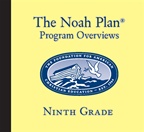 The Noah Plan Program Overviews: Ninth Grade (on CD)