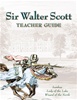 Sir Walter Scott Teacher Guide with Audio Download