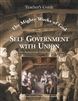 The Mighty Works of God Self Government with Union Teacher's Guide