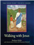Walking with Jesus Handbook and Teacher Planner