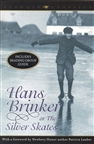 Hans Brinker, or the Silver Skates (Scratch & Dent)
