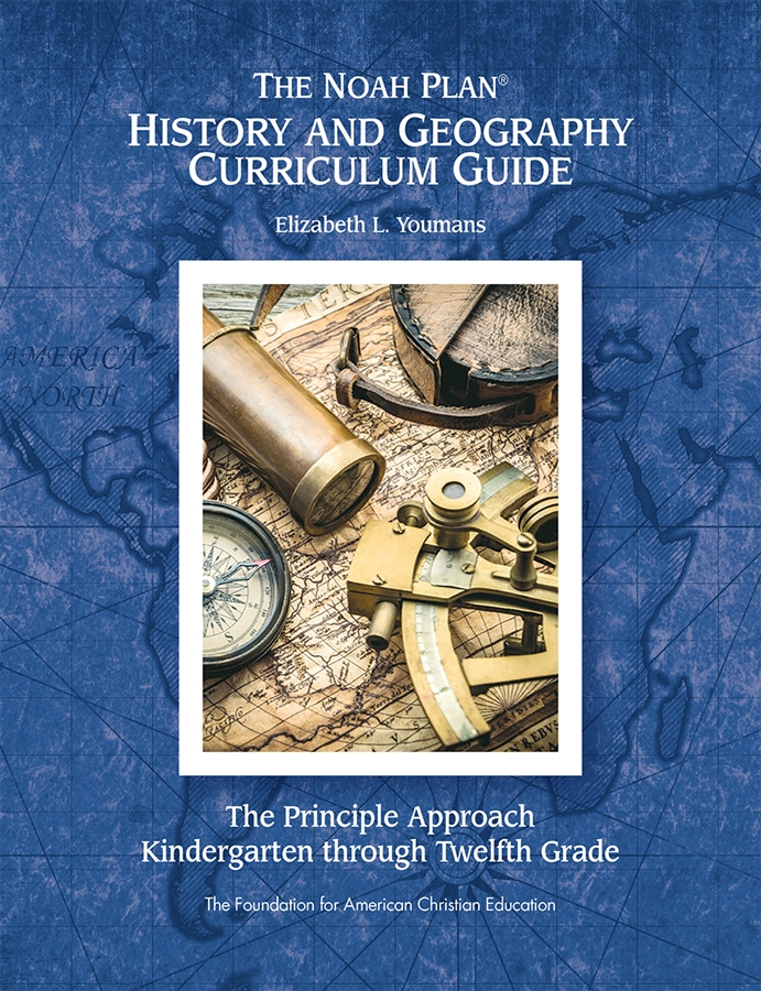 The Noah Plan® History and Geography Curriculum Guide: K-12